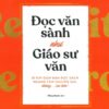 [Tải sách] Đọc Văn Sành Như Giáo Sư Văn PDF.