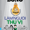 [Tải sách] Làm Người Thú Vị PDF.