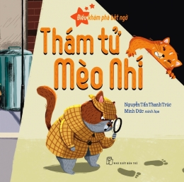 [Tải sách] Điều Khám Phá Bất Ngờ – Thám Tử Mèo Nhí PDF.