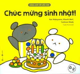 [Tải sách] Cùng Chơi Với Gấu Con – Chúc Mừng Sinh Nhật! PDF.