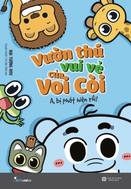 [Tải sách] Vườn Thú Vui Vẻ Của Voi Còi PDF.