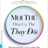 [Tải sách] Mọi Thứ Đều Có Thể Thay Đổi PDF.