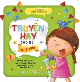 [Tải sách] Truyện Hay Cho Bé 0-6 Tuổi – Tập 1 PDF.