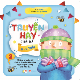 [Tải sách] Truyện Hay Cho Bé 0-6 Tuổi – Tập 2 PDF.