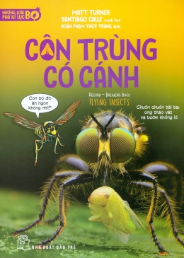 [Tải sách] Những Loài Bọ Phá Kỉ Lục – Côn Trùng Có Cánh PDF.