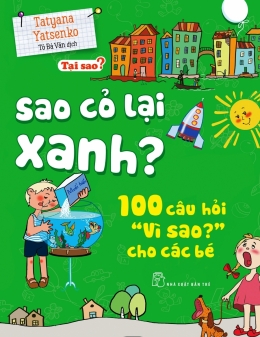 [Tải sách] Tại Sao? – Sao Cỏ Lại Xanh? PDF.