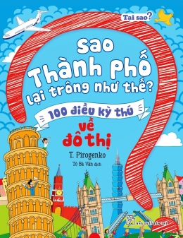 [Tải sách] Tại Sao? – Sao Thành Phố Lại Trông Như Thế? PDF.