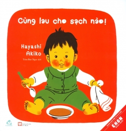 [Tải sách] Ehon Nhật Bản – Cùng Lau Cho Sạch Nào! ( 2019) PDF.