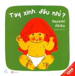 [Tải sách] Ehon Nhật Bản – Tay Xinh Đâu Nhỉ? ( 2019) PDF.