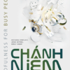 [Tải sách] Chánh Niệm Cho Người Bận Rộn PDF.