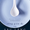 [Tải sách] Sống Giản Dị Và Sâu Lắng PDF.