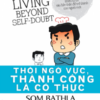 [Tải sách] Thôi Ngờ Vực, Thành Công Là Có Thực PDF.