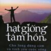 [Tải sách] Hạt Giống Tâm Hồn – Tập 2: Cho Lòng Dũng Cảm Và Tình Yêu Cuộc Sống PDF.