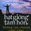 [Tải sách] Hạt Giống Tâm Hồn – Tập 7: Những Câu Chuyện Cuộc Sống PDF.