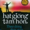 [Tải sách] Hạt Giống Tâm Hồn – Tập 10: Theo Dòng Thời Gian ( 2019) PDF.