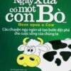 [Tải sách] Ngày Xưa Có Một Con Bò… ( 2019) PDF.