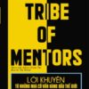 [Tải sách] Lời Khuyên Từ Những Nhà Cố Vấn Hàng Đầu Thế Giới – Tập 1 PDF.