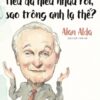 [Tải sách] Nếu Đã Hiểu Nhau Rồi, Sao Trông Anh Lạ Thế? PDF.