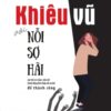 [Tải sách] Khiêu Vũ Với Nỗi Sợ Hãi PDF.