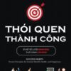 [Tải sách] Thói Quen Thành Công – Bí Mật Để Luyện Nghĩ Giàu, Thực Hành Làm Giàu PDF.