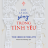 [Tải sách] Giờ Là Lúc Sống Trong Tình Yêu PDF.
