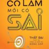 [Tải sách] Có Làm Mới Có Sai PDF.