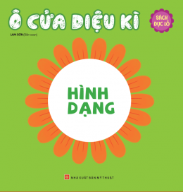 [Tải sách] Ô Cửa Diệu Kì – Hình Dạng (Sách Đục Lỗ) PDF.