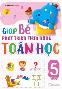 [Tải sách] Giúp Bé Phát Triển Tiềm Năng Toán Học (5 Tuổi) PDF.