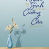 [Tải sách] Nhân Sinh Hà Tất Phải Cưỡng Cầu PDF.