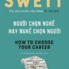 [Tải sách] Người Chọn Nghề Hay Nghề Chọn Người PDF.