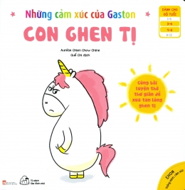 [Tải sách] Ehon Thông Minh, Cảm Xúc – Những Cảm Xúc Của Gaston: Con Ghen Tị PDF.