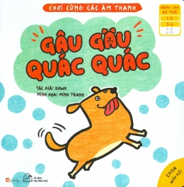 [Tải sách] Ehon Nhận Biết – Gâu Gâu Quác Quác PDF.