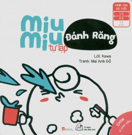 [Tải sách] Ehon Kỹ Năng Sống – Miu Miu Tự Lập Đánh Răng PDF.