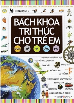 [Tải sách] Bách Khoa Tri Thức Cho Trẻ Em – Khám Phá Và Sáng Tạo ( 2018) PDF.