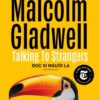 [Tải sách] Malcolm Gladwell -Đọc Vị Người Lạ PDF.
