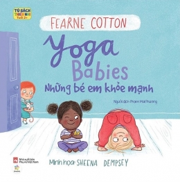 [Tải sách] Ehon Song Ngữ – Yoga Babies: Những Em Bé Khỏe Mạnh PDF.