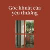 [Tải sách] Góc Khuất Của Yêu Thương PDF.