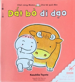 [Tải sách] Chơi Cùng Momo – Dắt Bò Đi Dạo PDF.