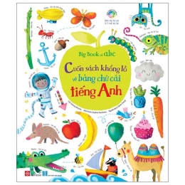 [Tải sách] Big Book Of ABC – Cuốn Sách Khổng Lồ Về Bảng Chữ Cái Tiếng Anh PDF.