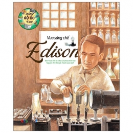 [Tải sách] Những Bộ Óc Vĩ Đại: Vua Sáng Chế Edison PDF.