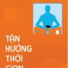 [Tải sách] Tận Hưởng Thời Gian PDF.