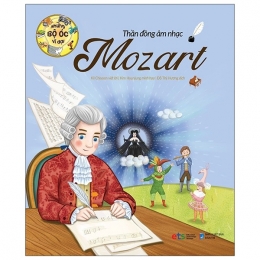 [Tải sách] Những Bộ Óc Vĩ Đại Thần Đồng Âm Nhạc Mozart PDF.