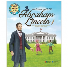 [Tải sách] Những Bộ Óc Vĩ Đại Ân Nhân Của Người Nô Lệ Abraham Lincoln PDF.