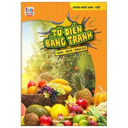 [Tải sách] Từ Điển Bằng Tranh – Hoa, Quả, Rau Củ PDF.