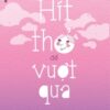 [Tải sách] Hít Thở Để Vượt Qua PDF.