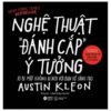 [Tải sách] Nghệ Thuật Đánh Cắp Ý Tưởng PDF.