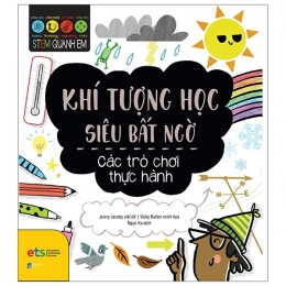 [Tải sách] Stem Quanh Em – Khí Tượng Học Siêu Bất Ngờ PDF.