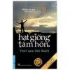 [Tải sách] Hạt Giống Tâm Hồn – Tập 9: Vượt Qua Thử Thách PDF.