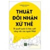 [Tải sách] Thuật Đối Nhân Xử Thế – Bí Quyết Quản Lý Hiệu Suất Công Việc Của Người Nhật PDF.