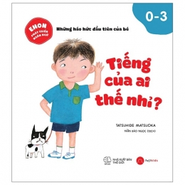 [Tải sách] Ehon Phát Triển Ngôn Ngữ – Tiếng Của Ai Thế Nhỉ? PDF.